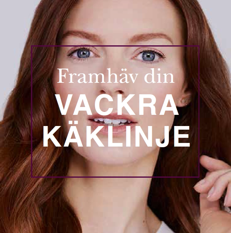 En kvinna med långt brunt hår rör vid sin käklinje medan hon tittar in i kameran. Överlagrad text på svenska lyder: "Framhäv din vackra käklinje", vilket översätts till "Betona din vackra käklinje.